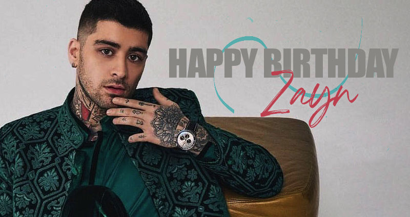 Happy Birthday Zayn!